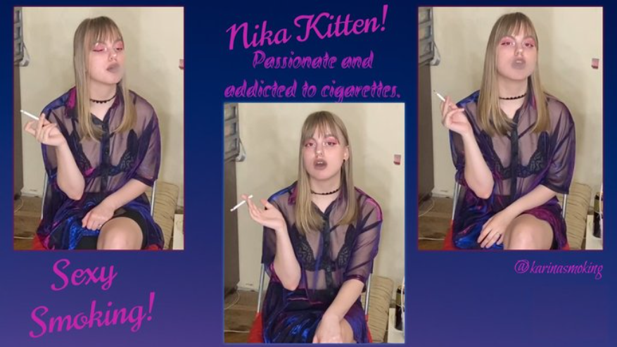 Meet Nika Kitten - her heavy smoking story
