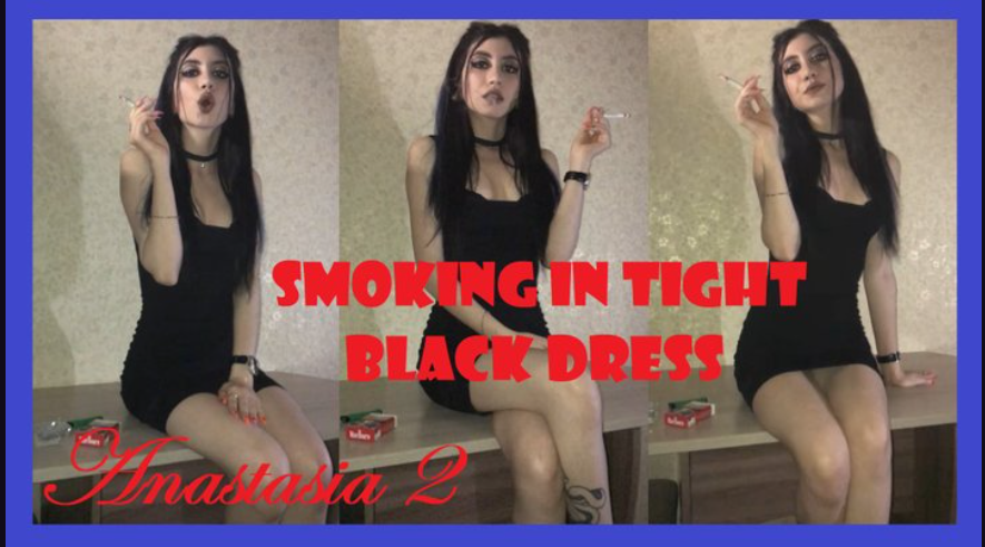 Anastasia 2: Smoking in tight black dress